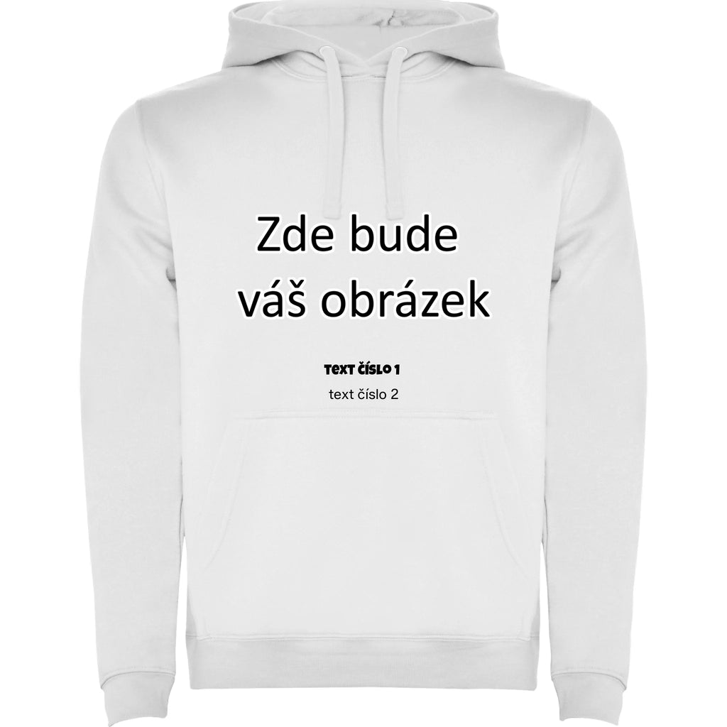 PÁNSKÁ / DÁMSKÁ / DĚTSKÁ mikina s kapucí týmová POTISK DOPŘEDU potisk pánská dětská Bílá